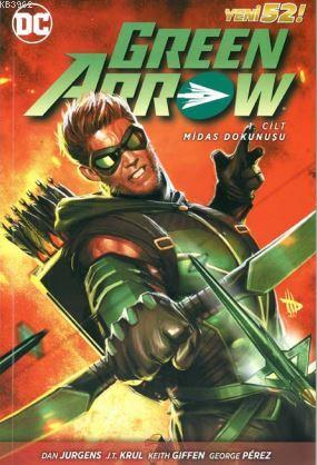 Green Arrow Cilt 1