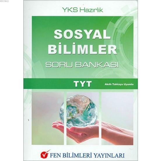 Fen Bilimleri Yayınları TYT Sosyal Bilimler Soru Bankası Fen Bilimleri 