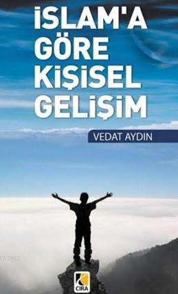 İslam'a Göre Kişisel Gelişim