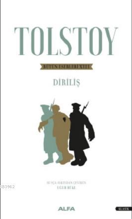Tolstoy Bütün Eserleri XIII; Diriliş