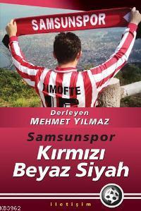 Samsunspor - Kırmızı Beyaz Siyah