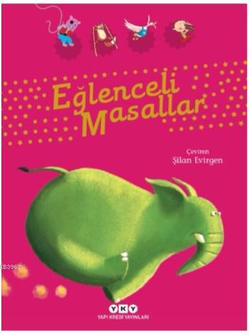 Eğlenceli Masallar