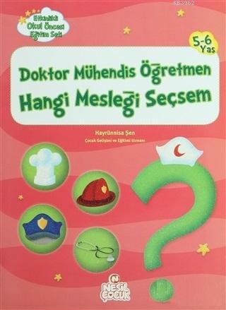 Doktor Mühendis Öğretmen Hangi Mesleği Seçsem