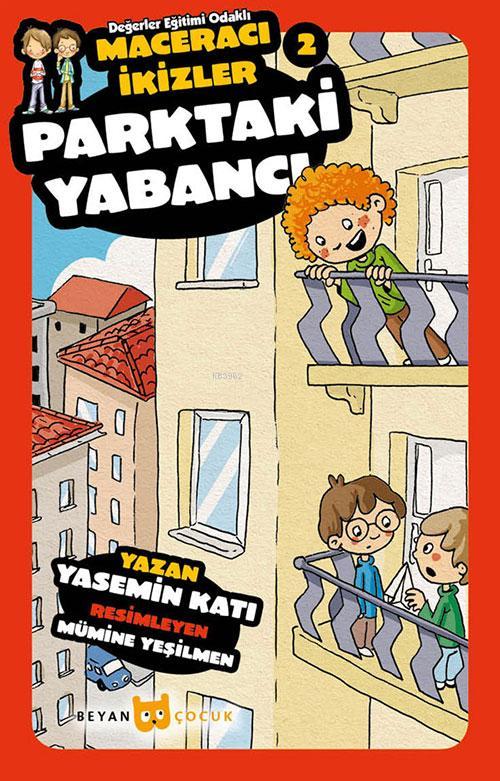 Parktaki Yabancı - Maceracı İkizler 2