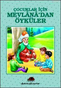 Çocuklar İçin Mevlana´dan Öyküler