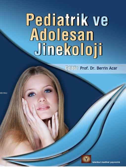 Pediatrik Adolesan Jinekoloji