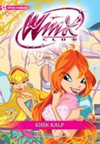 Winx Club - Kırık Kalp