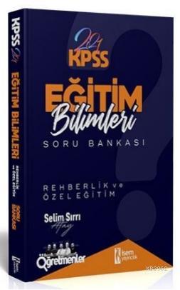 İsem 2021 KPSS Eğitim Bilimleri Rehberlik ve Özel Eğitim Tamamı Çözümlü Soru Bankası