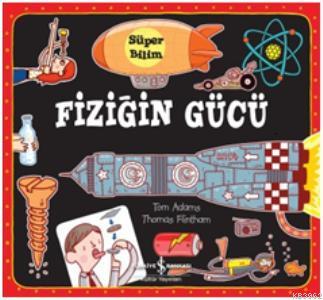 Süper Bilim - Fiziğin Gücü (Ciltli); 3 Boyutlu Kitaplar