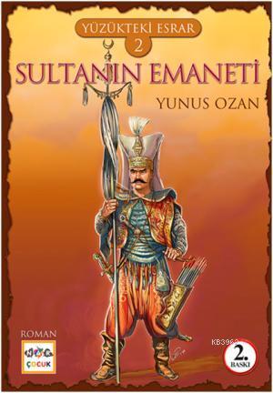 Yüzükteki Esrar 2 - Sultanın Emaneti