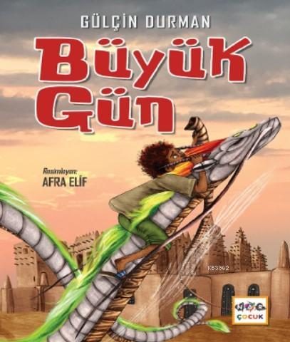 Büyük Gün; zerine