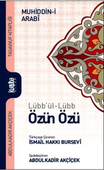 Lübb'ül - Lübb: Özün özü