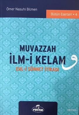 Muvazzah İlm-i Kelam; Ehl-i Sünnet İtikadı