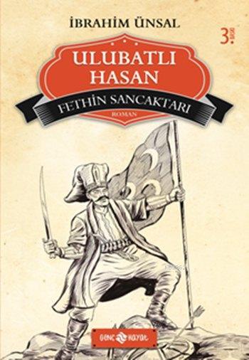 Ulubatlı Hasan; Fethin Sancaktarı