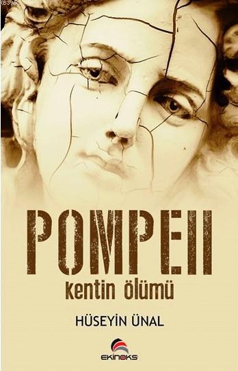 Pompeii - Kentin Ölümü
