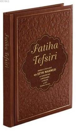 Fatiha Tefsiri (Yeni baskı)
