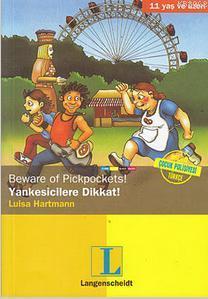 Beware of Pickpockets! / Yankesicilere Dikkat!