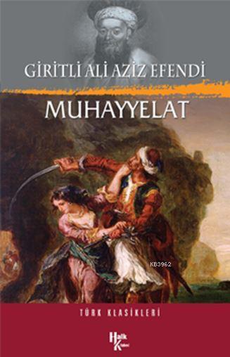 Muhayyelat; Türk Klasikleri
