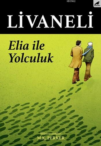 Elia ile Yolculuk