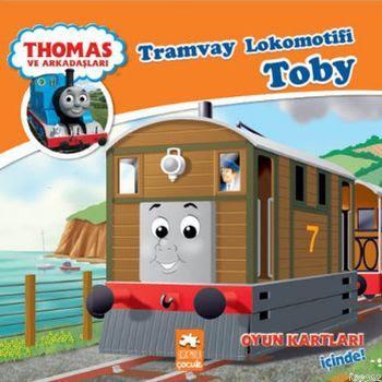 Thomas ve Arkadaşları  Tramvay Lokomotifi Toby