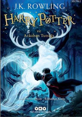 Harry Potter ve Azkaban Tutsağı (3. Kitap)