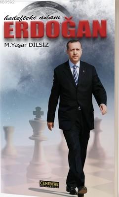 Erdoğan - Hedefteki Adam