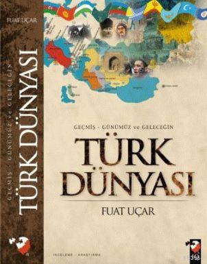 Geçmiş Günümüz ve Geleceğin Türk Dünyası (Ciltli) - İkinci El