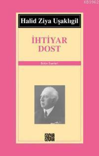 İhtiyar Dost