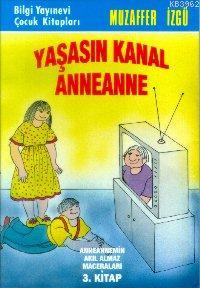 Yaşasın Kanal Anneanne