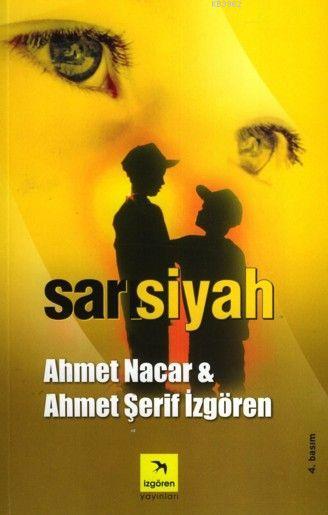 Sarı Siyah