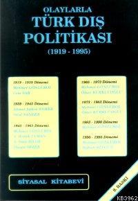 Olaylarla Türk Dış Politikası (1919-1995)