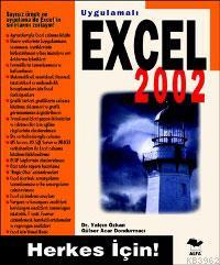 Uygulamalı Excel 2002; Herkes İçin! 