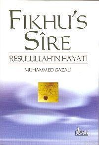 Fıkhu's Sire; Resulullah´ın Hayatı