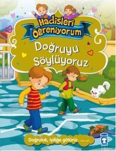 Doğruyu Söylüyoruz; +6 Yaş