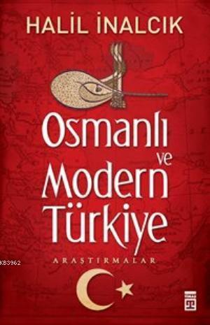 Osmanlı ve Modern Türkiye