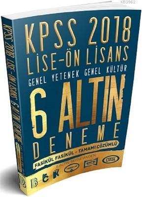 2018 KPSS Lise Ön Lisans 6 Altın Deneme