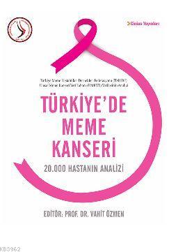 Türkiye'de Meme Kanseri; 20.000 Hastanın Analizi