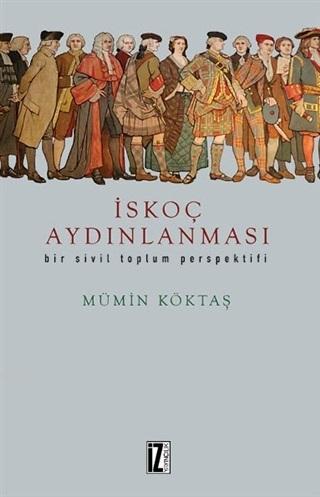 İskoç Aydınlanması; Bir Sivil Toplum Perspektifi