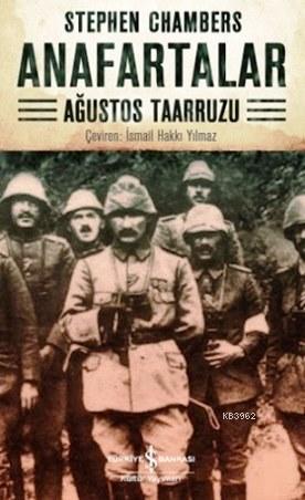 Anafartalar; Ağustos Taarruzu