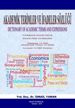 Akademik Terimler ve İfadeler Sözlüğü; Dictionary of Academic Terms and Expressions