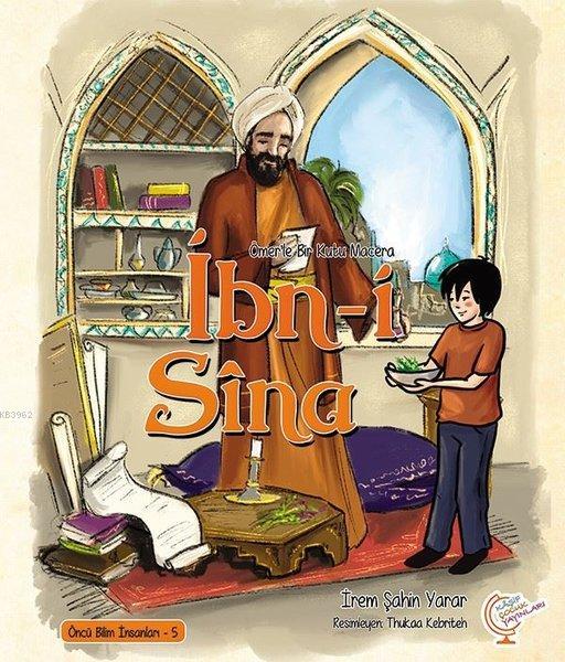 Ömer'le Bir Kutu Macera: İbn-i Sina Öncü Bilim İnsanları - 5