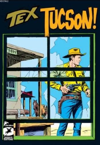 Tex Klasik Seri 22; Tucson Silah Kaçakçıları