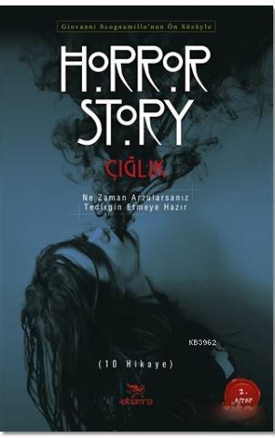 Horror Story: Çığlık; 10 Hikaye