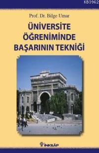 Üniversite Öğreniminde Başarının Tekniği