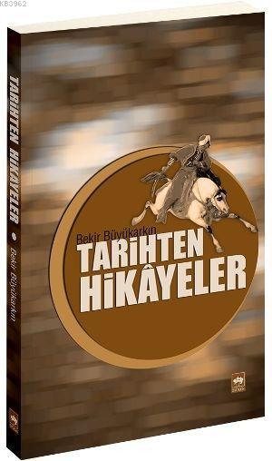 Tarihten Hikâyeler