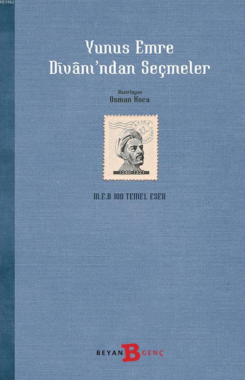 Yunus Emre Divanı'ndan Seçmeler