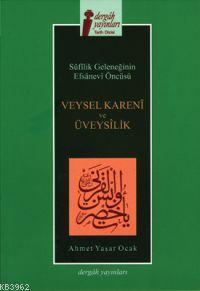 Veysel Karanî ve Üveysîlik