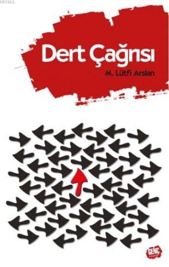 Dert Çağrısı