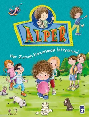 Alper - Her Zaman Kazanmak İstiyorum; +5 Yaş