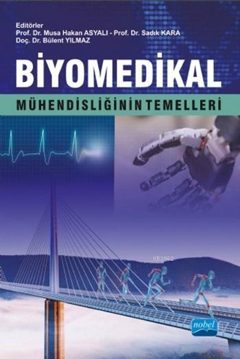 Biyomedikal Mühendisliğinin Temelleri